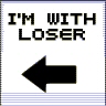 I'm-With-Loser.jpg