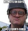 helmets-on-boys-a-shit-storms-comin.jpg