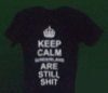 Keep Calm Sunderland are still.gif