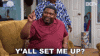 yall-set-me-up-curtis-payne.gif