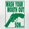 wash-your-mouth-out-son_design.jpg