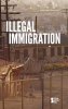 Illegal-Immigration-Haugen-David-M-9780737752267[1].jpg