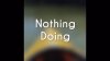 nothing-doing.jpg