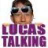 Lucas Talking
